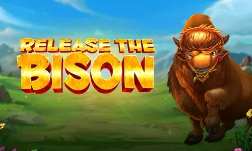 Release the Bison
